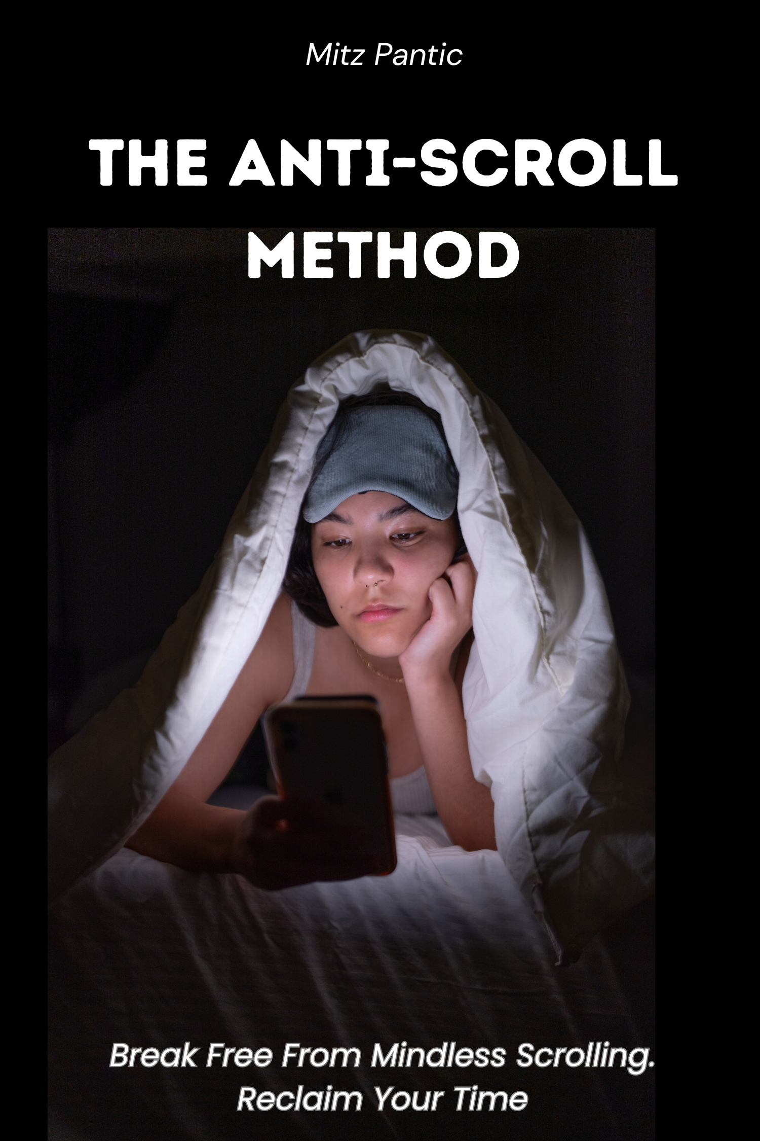 The Anti-Scroll Method book cover to break phone addiction and boost focus